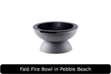 Load image into Gallery viewer, Falo Fire Bowl in Pebble Beach Concrete Finish
