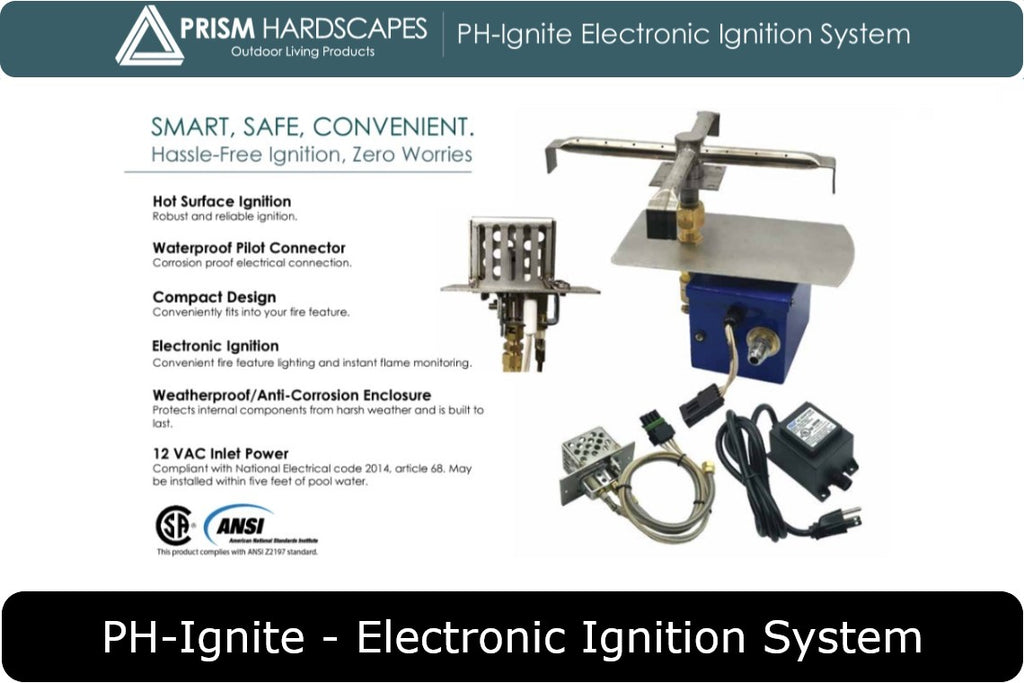 Prism Hardscapes - PH-Ignite Electronic Ignition System